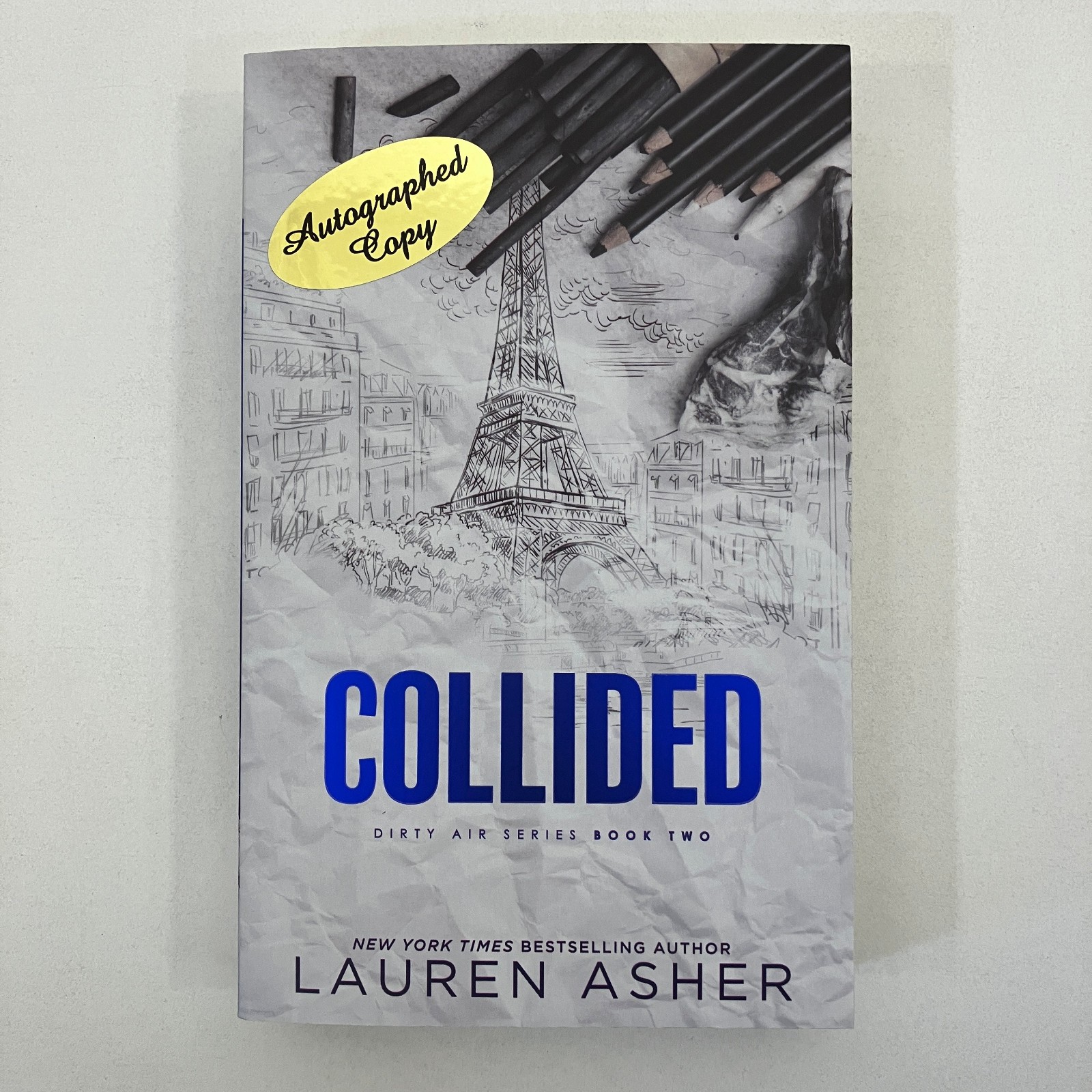 SIGNED Collided Dirty Air Series Book 2 Lauren Asher 2024 TPB New Adult Romance