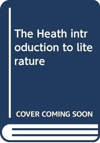 The Heath introduction to literature