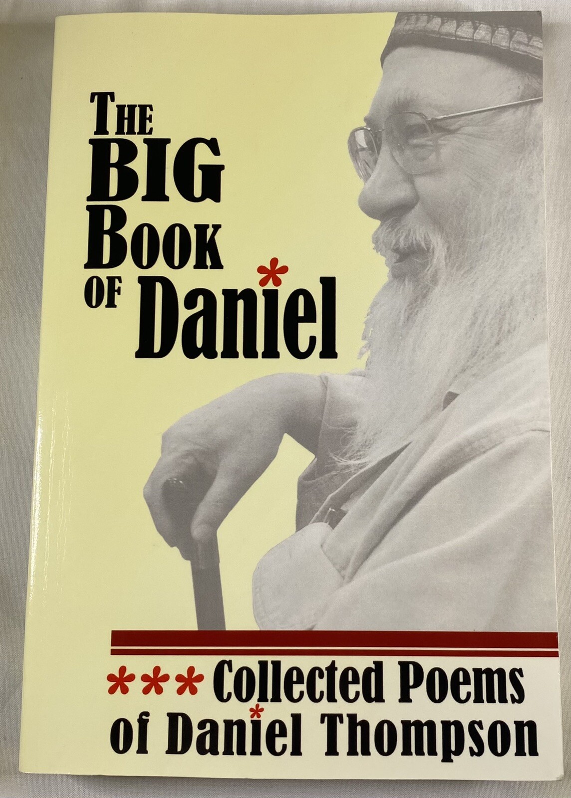 THE BIG BOOK OF DANIEL COLLECTED POEMS OF DANIEL THOMPSON