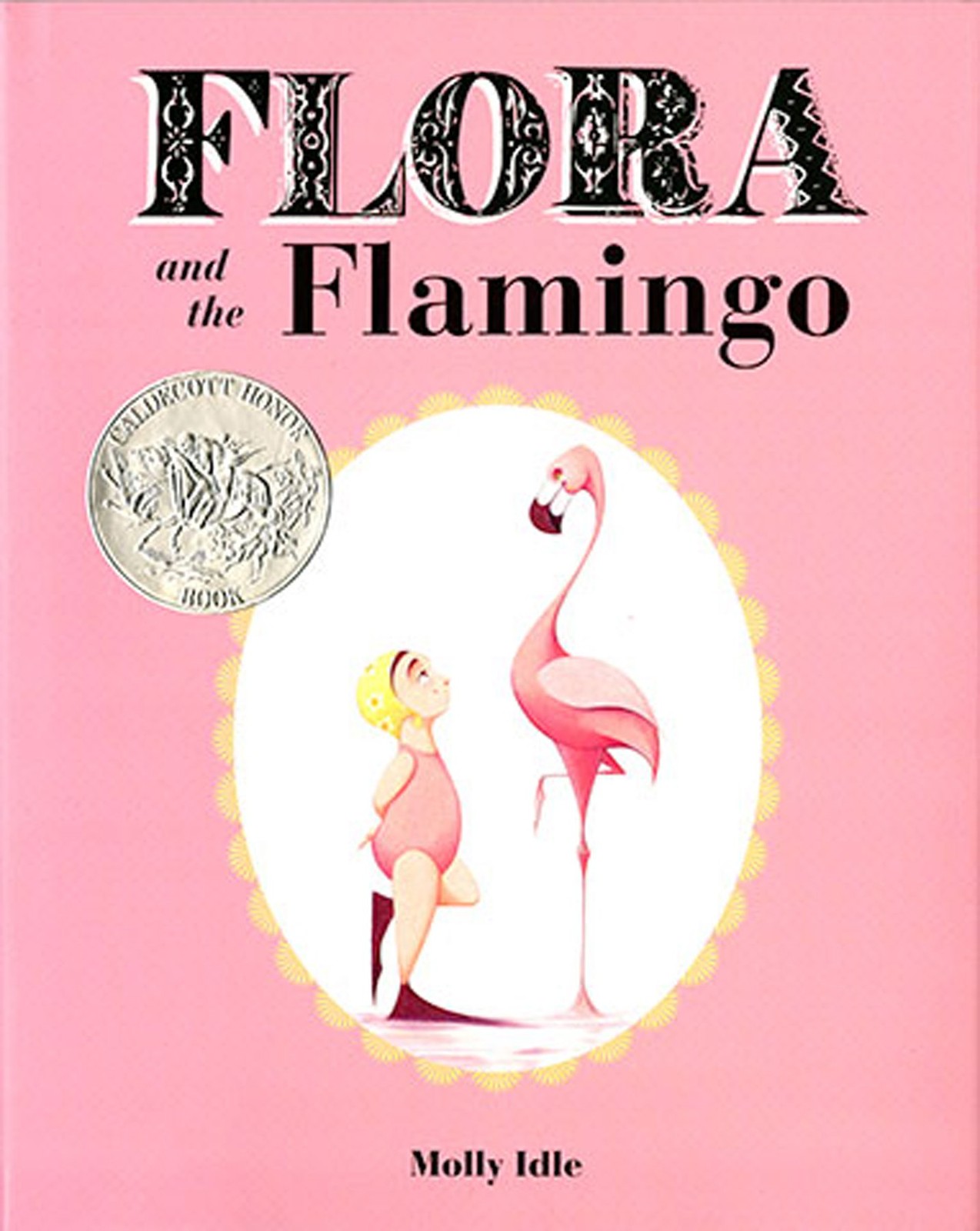 Flora and the Flamingo – hardcover Idle, Molly