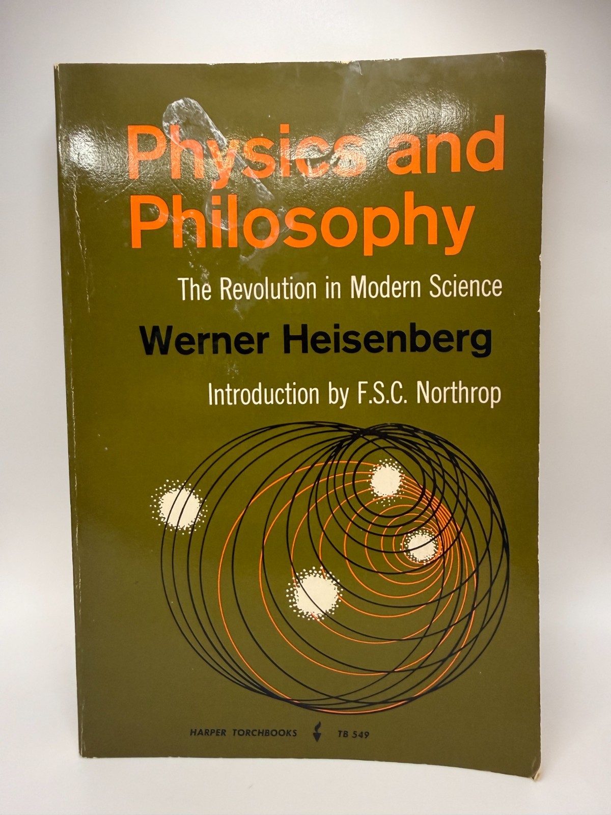 Physics and Philosophy: The Revolution in Modern Science by Werner Heisenberg