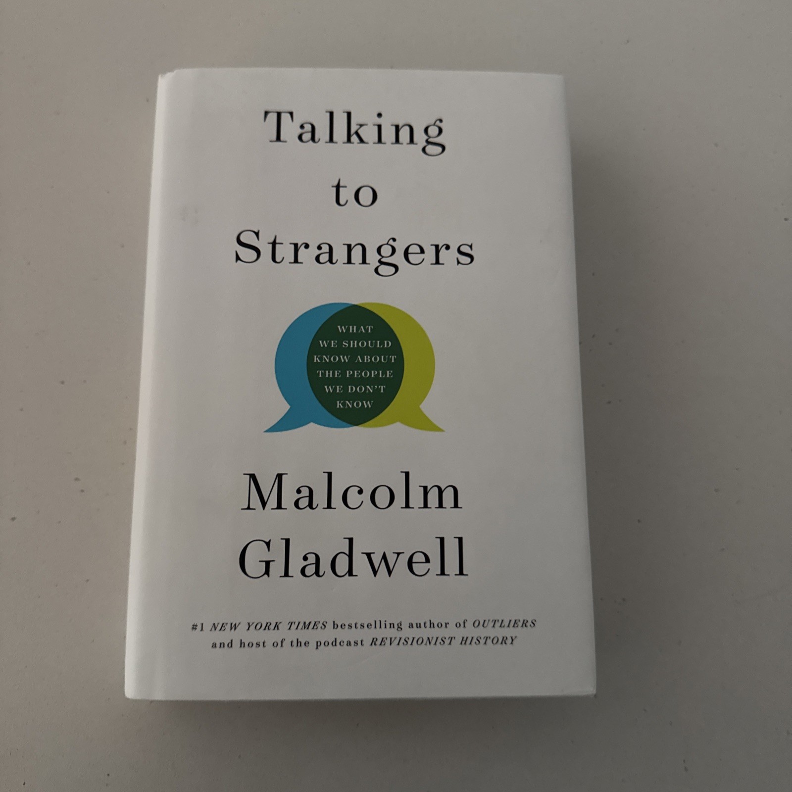 Talking to Strangers: What We Should Know About the People We Don’t Know
