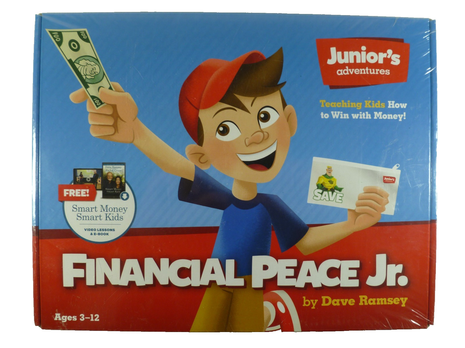 FINANCIAL PEACE JR. Dave Ramsey Junior’s Adventures Smart Money Smart Kids New