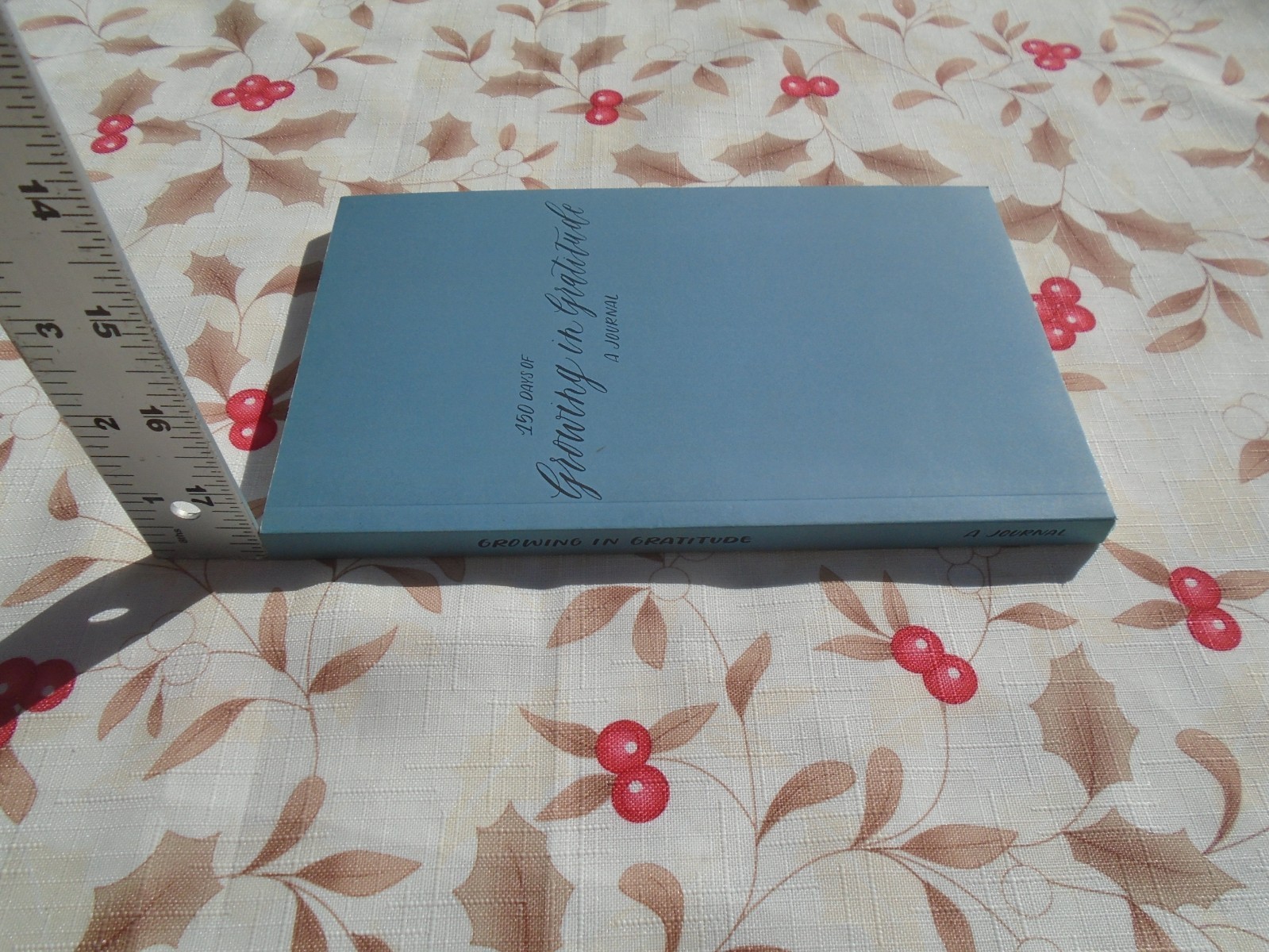 Growing in Gratitude Journal: 150 Days of Expressing Thanks