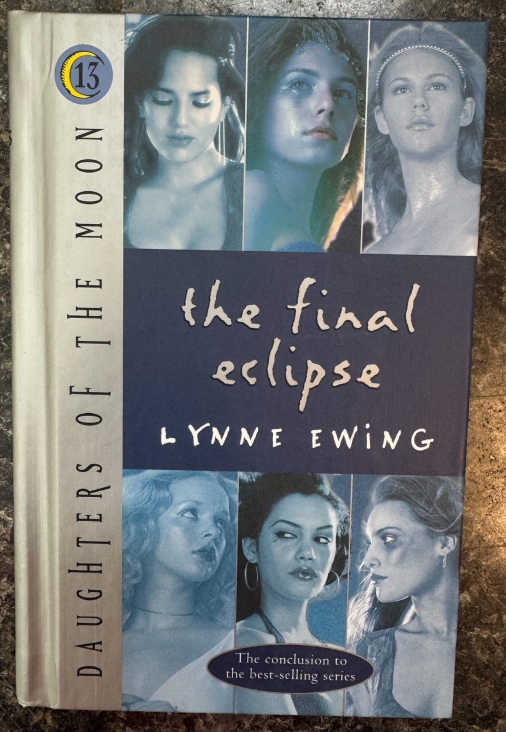 Daughters of the Moon: The Final Eclipse – #13 (Daughters of the Moon) NEW