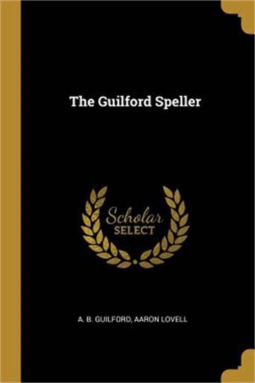 The Guilford Speller (Paperback or Softback)