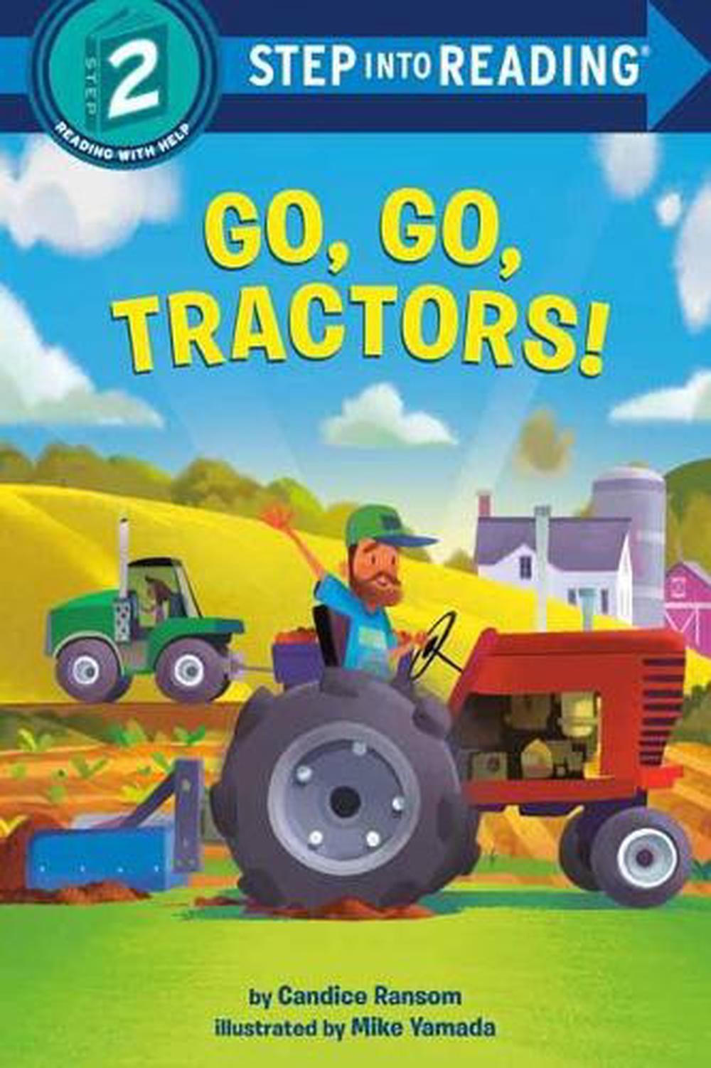 Go, Go, Tractors! by Candice Ransom (English) Paperback Book