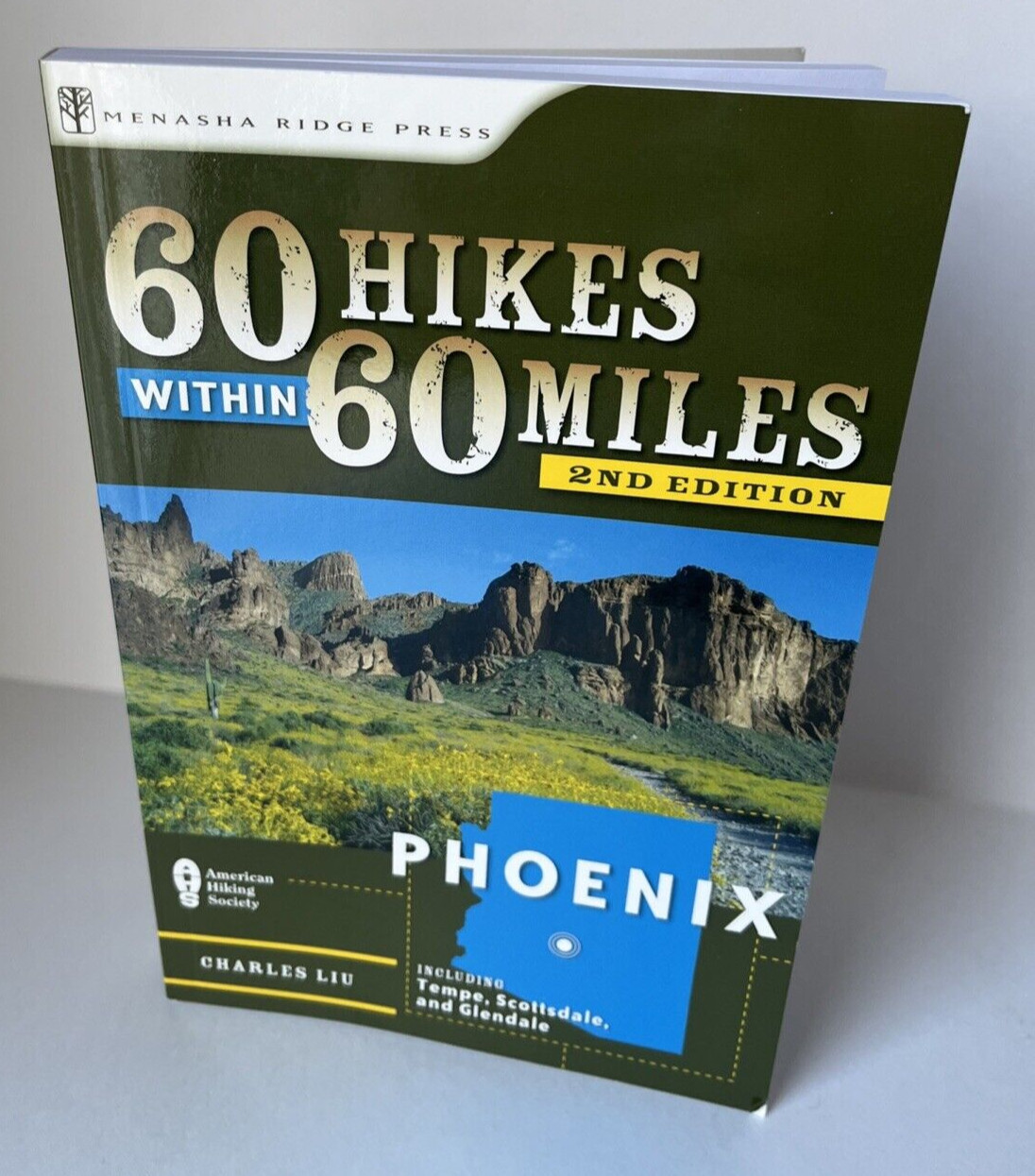 Phoenix : Including Tempe, Scottsdale, and Glendale by Charles Liu (2009, Trade