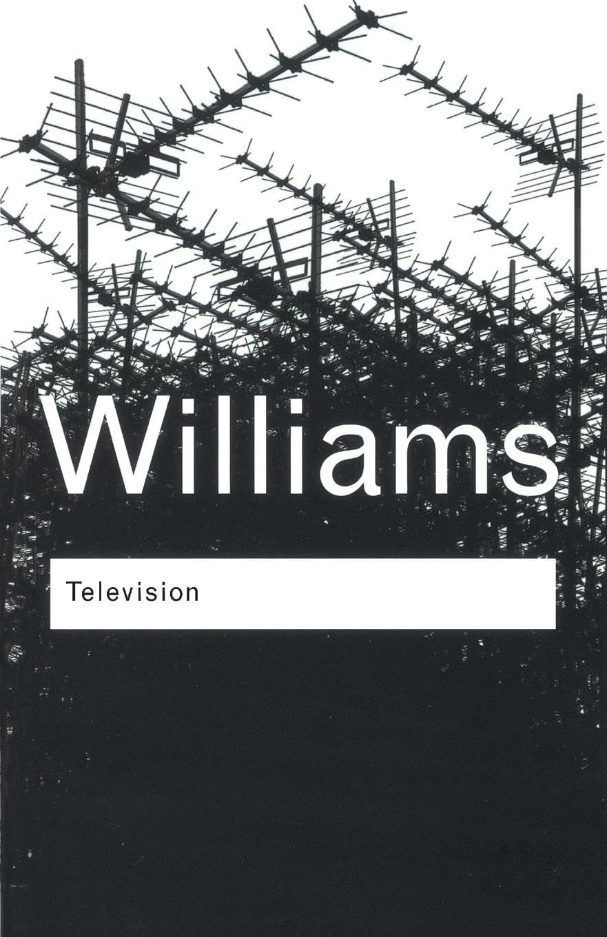 Television: Technology and Cultural Form (Routledge Classics) – paperback Ra…