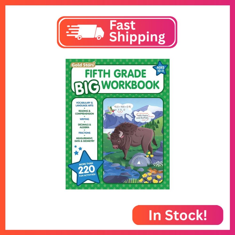 5th Grade BIG Workbook: All Subjects for Kids 10 – 11 includes 220+ Activities R