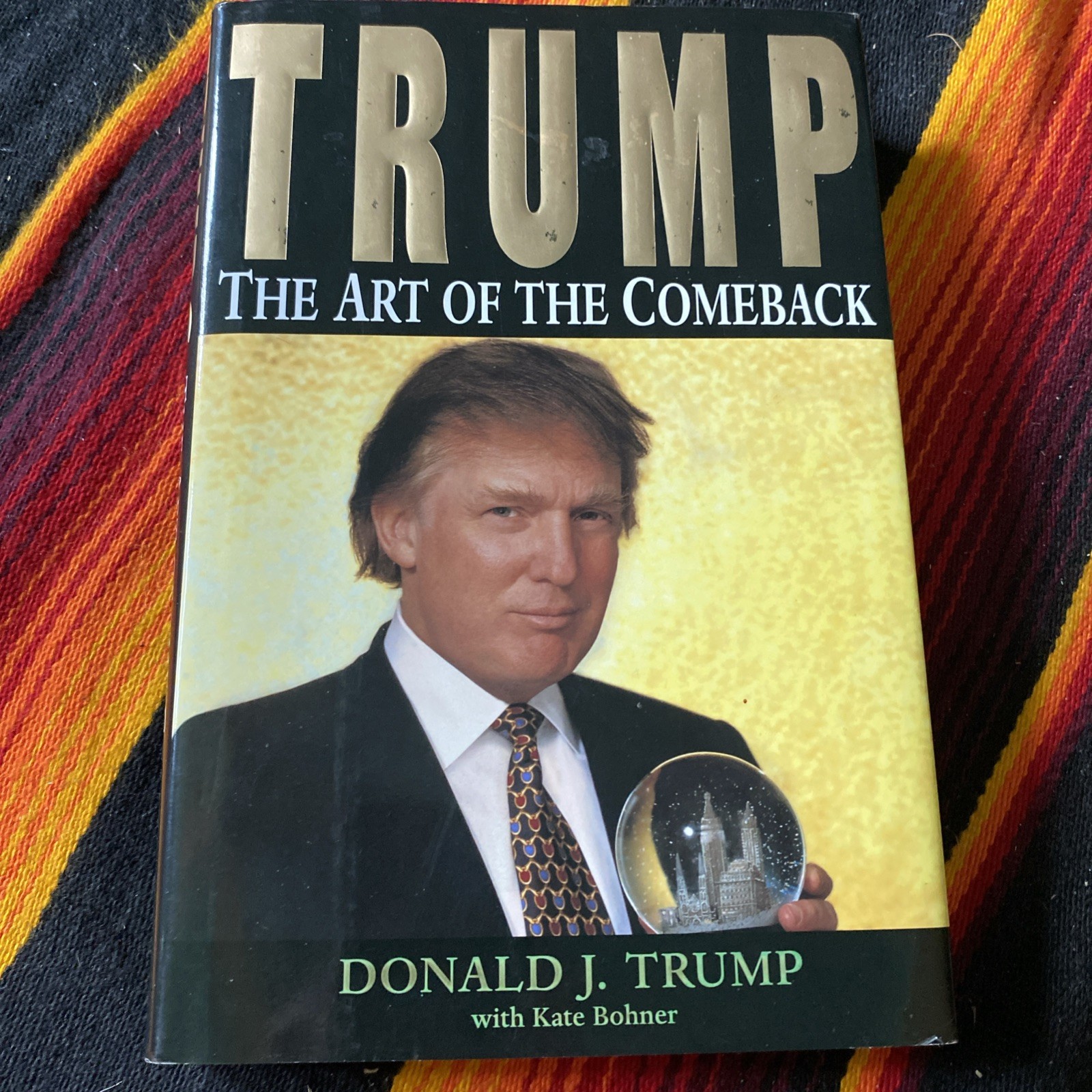 Trump The Art Of The Comeback Hard Cover First Edition Donald J Trump