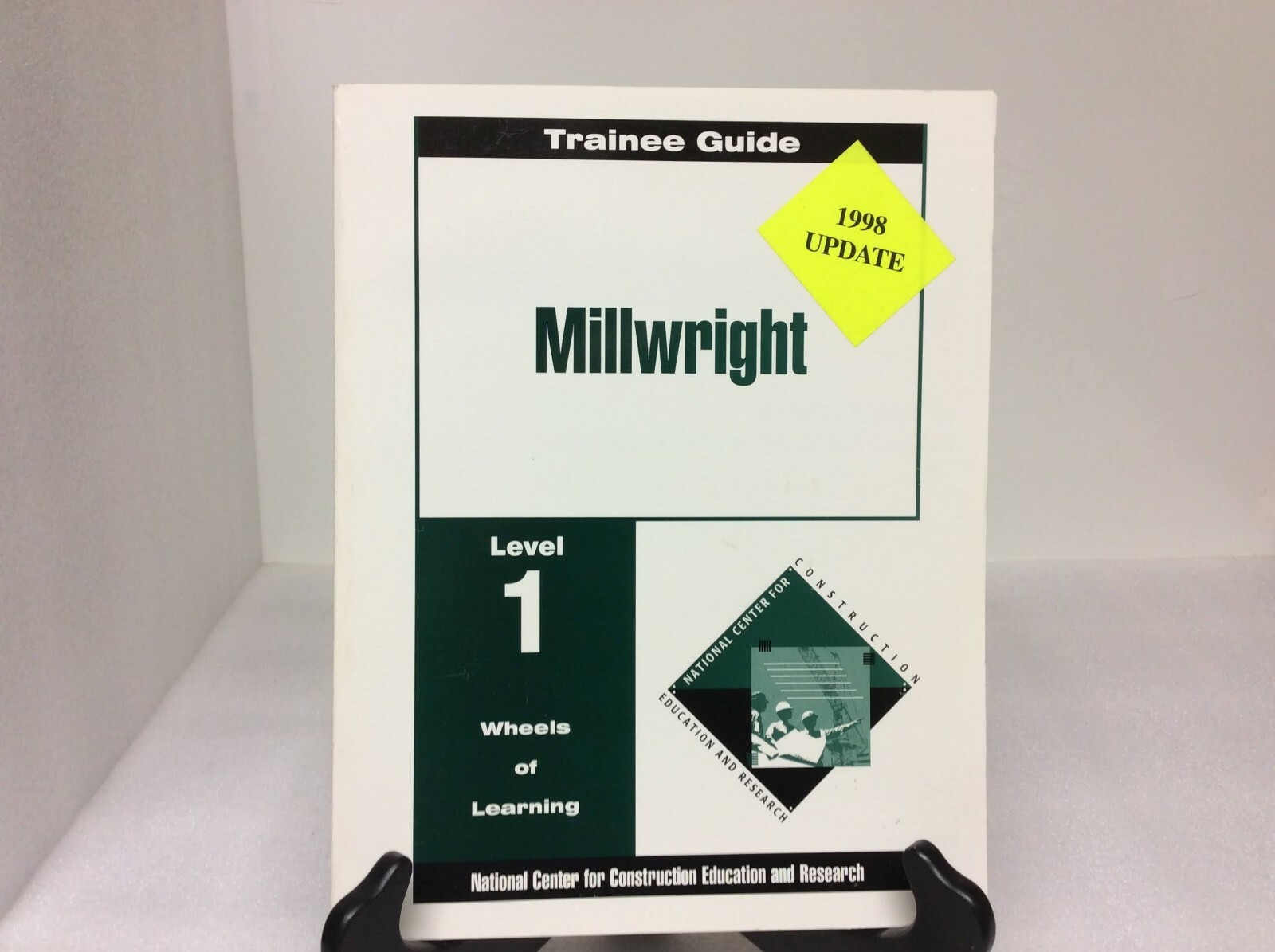 Millwright Level 1 Trainee Guide Binder, by NCCER – Wheels of Learning 1992 PB