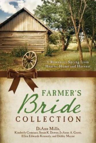 THE FARMER’S BRIDE COLLECTION – Paperback By Comeaux, Kimberley – GOOD