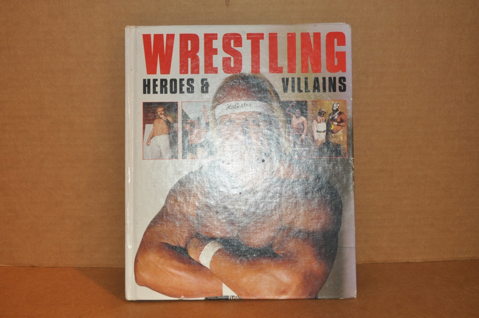 USED / DAMAGED / VINTAGE 1985 WRESTLING HEROES & VILLAINS Hardcover Hulk Hogan