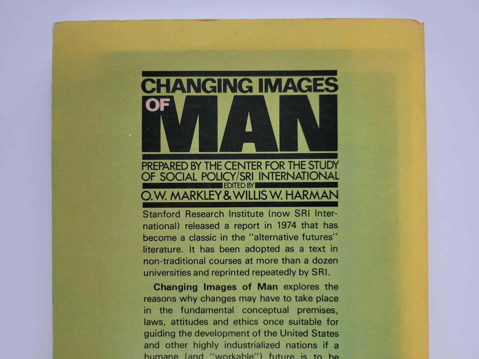 1982 CHANGING FACES OF MAN 1ST EDITION O.W. MARKLEY HARMAN PAPERBACK RARE ORIG