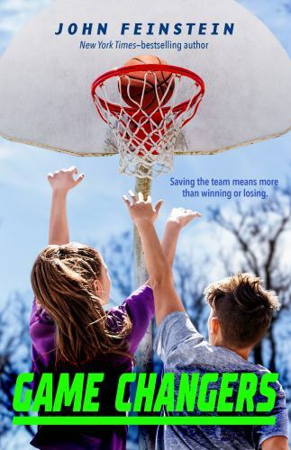 Game Changers; The Benchwarmers Series, 2 – Feinstein, 9781250820440, paperback