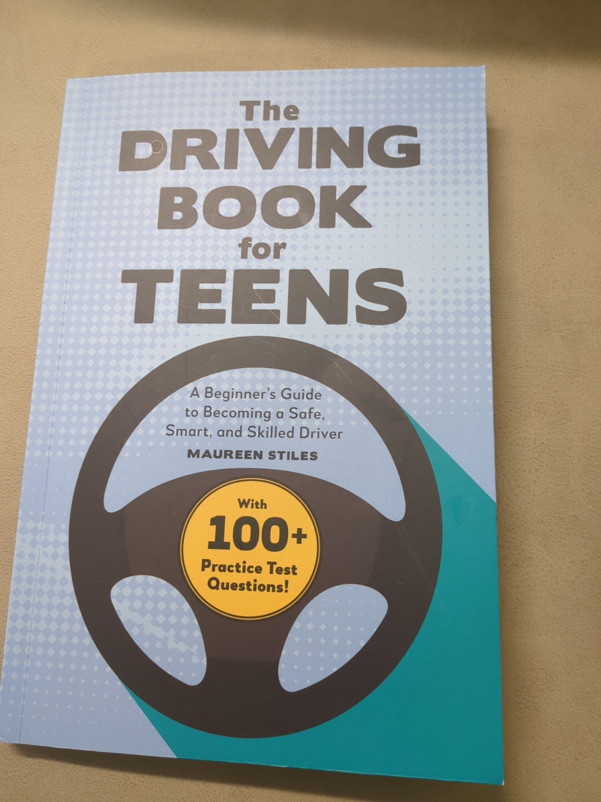 The Driving Book for Teens Maureen Stiles Paperback Book Brand New