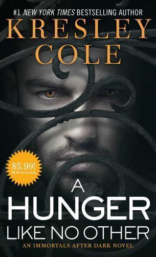 A Hunger Like No Other (Immortals After Dark) by Kresley Cole
