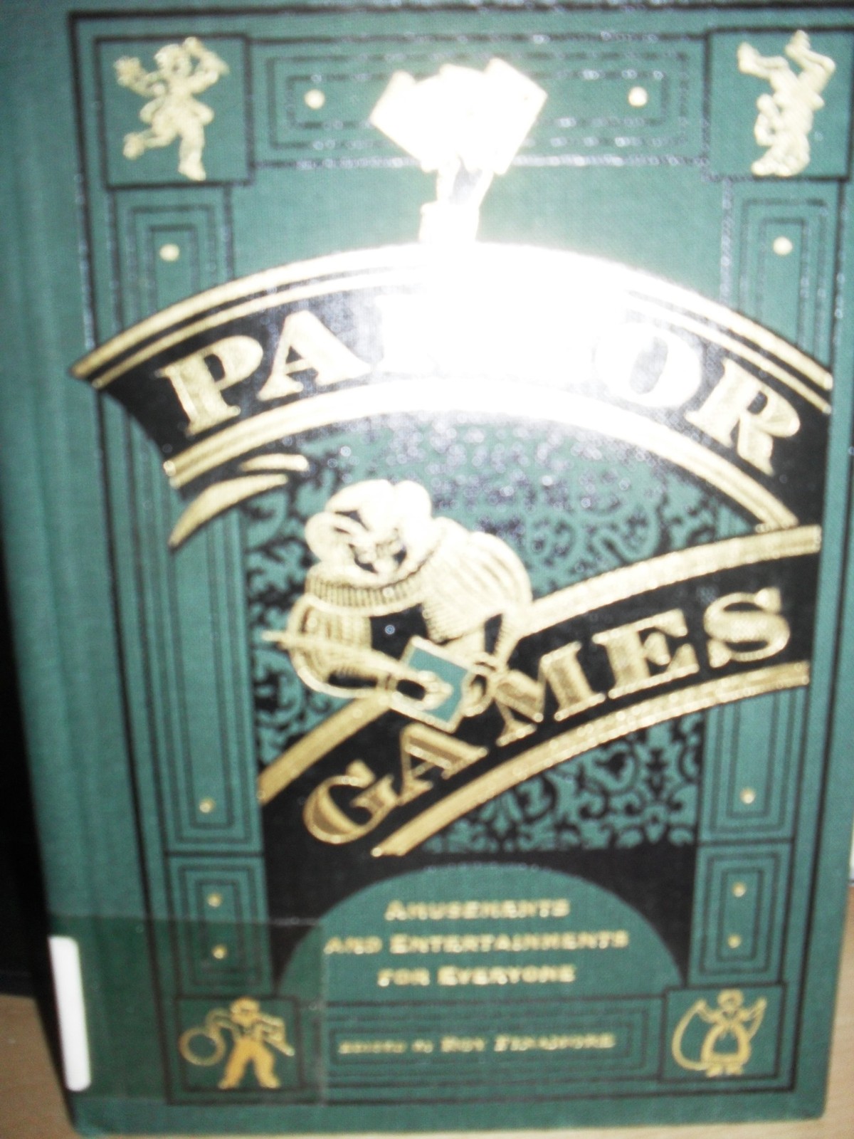 Parlor Games: Amusements and Entertainment for Everyone