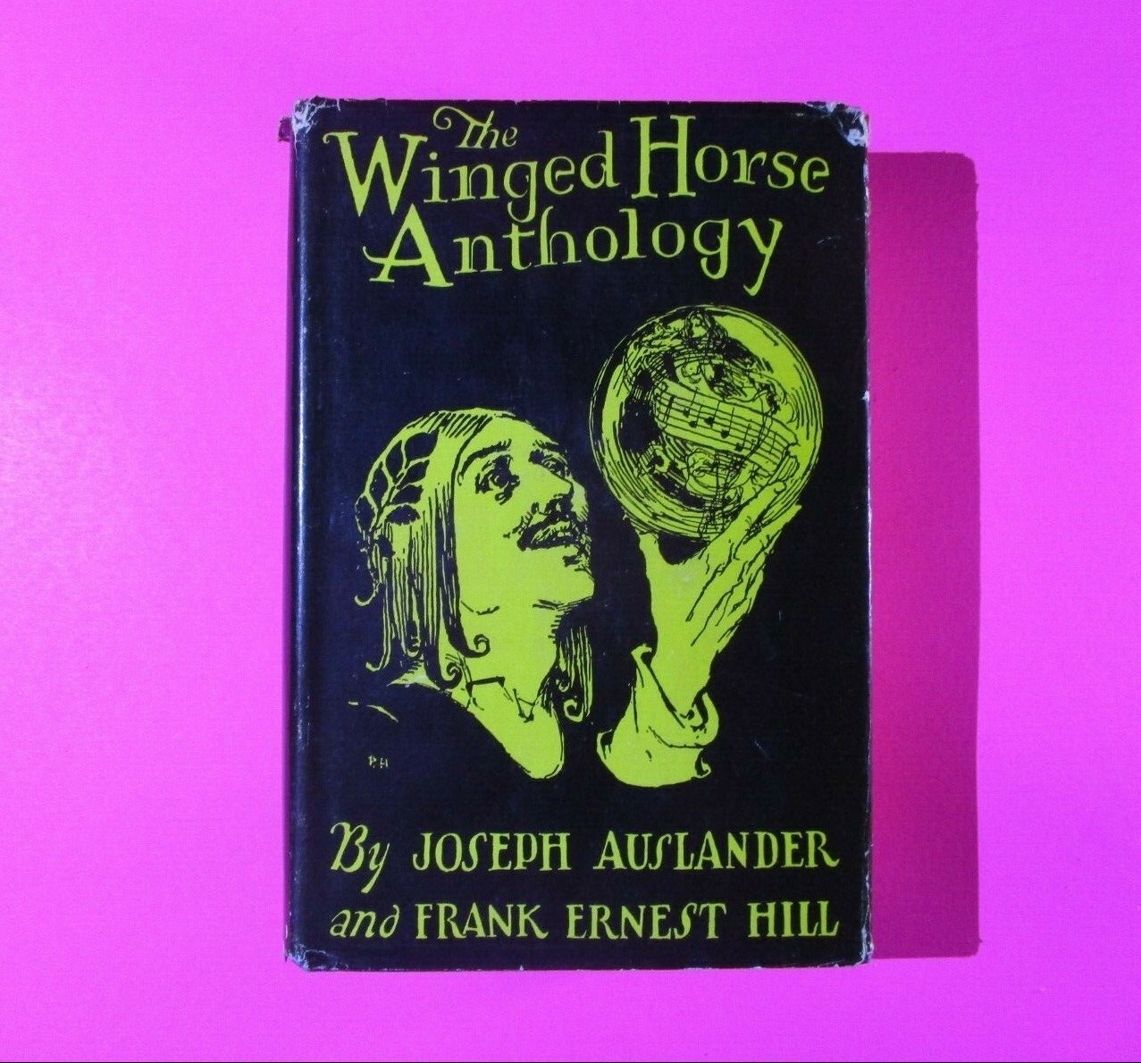 The Winged Horse Anthology Joseph Auslander & FE Hill 1929 1st Edition Hardcover