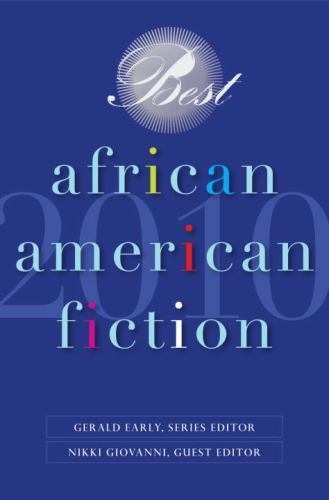 Best African American Fiction 2010 by Gerald Early; Randall Kennedy