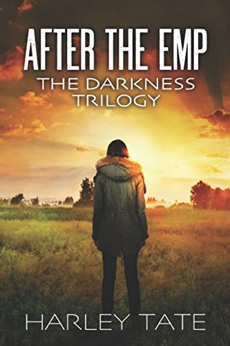 After the EMP: The Darkness Trilogy by Tate, Harley (Paperback)