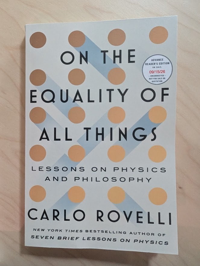 On the Equality of All Things by Carlo Rovelli New Paperback ARC
