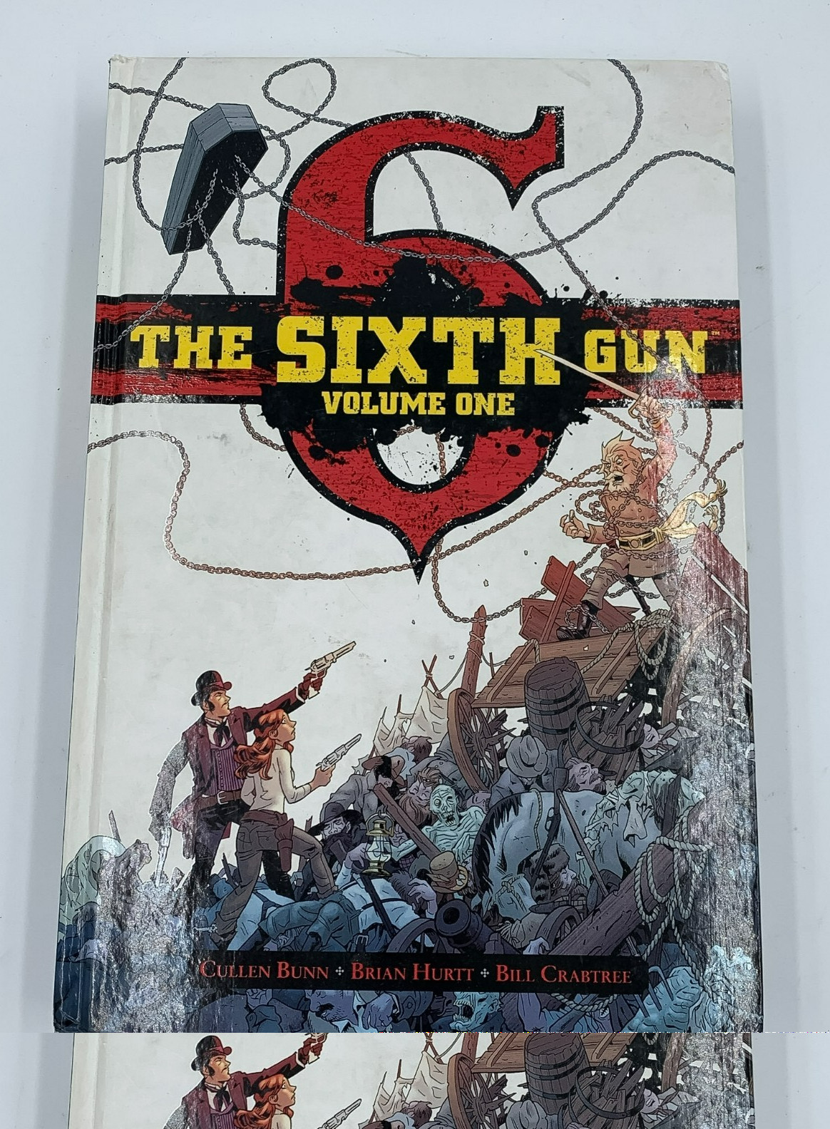 The Sixth Gun Vol. 1 : Deluxe Edition Hardcover Cullen Bunn 2013 – Acceptable