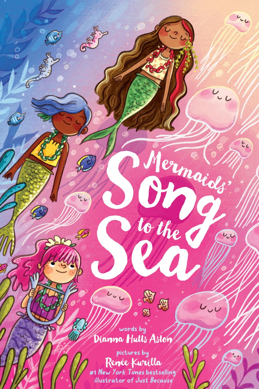 Mermaids’ Song to the Sea – hardcover Aston, Dianna Hutts|Kurilla, Renée
