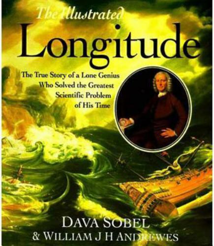 The Illustrated Longitude: The True Story of a Lone Genius Who Solved the…