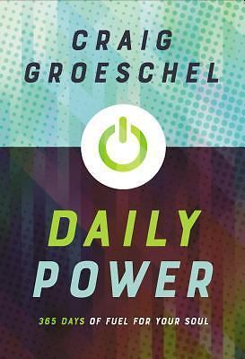 Daily Power: 365 Days of Fuel for Your Soul- 9780310343080, Groeschel, hardcover