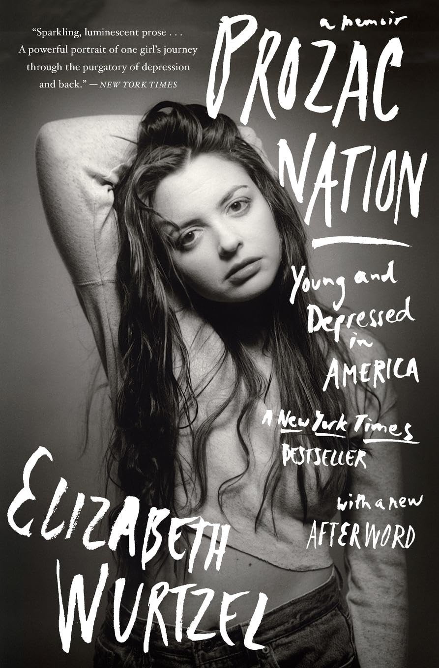 Prozac Nation: Young and Depressed in America – A Landmark Mental Health M…