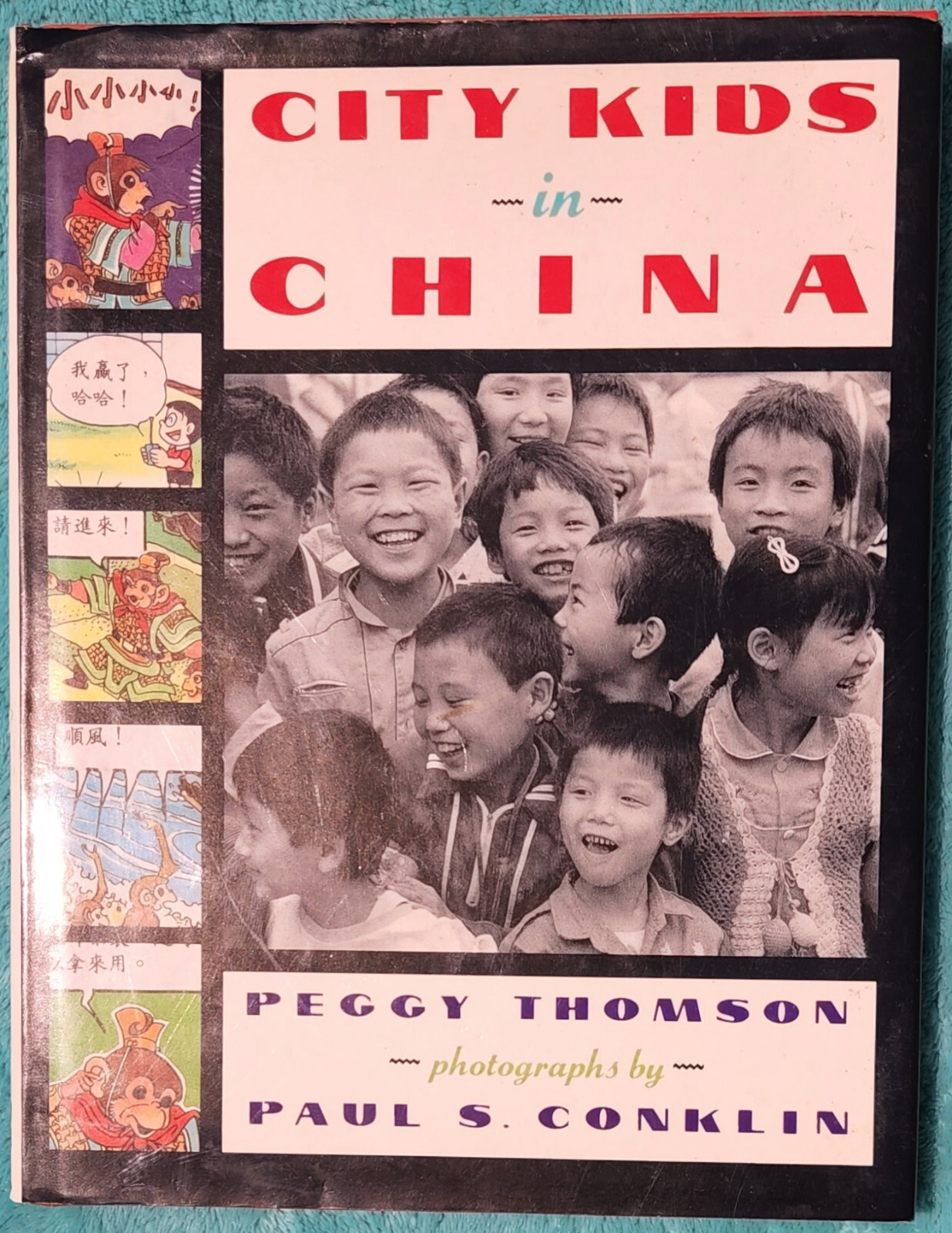 City Kids In China By Peggy Thomson 1991 Hardcover 114 Pages – Great Photos