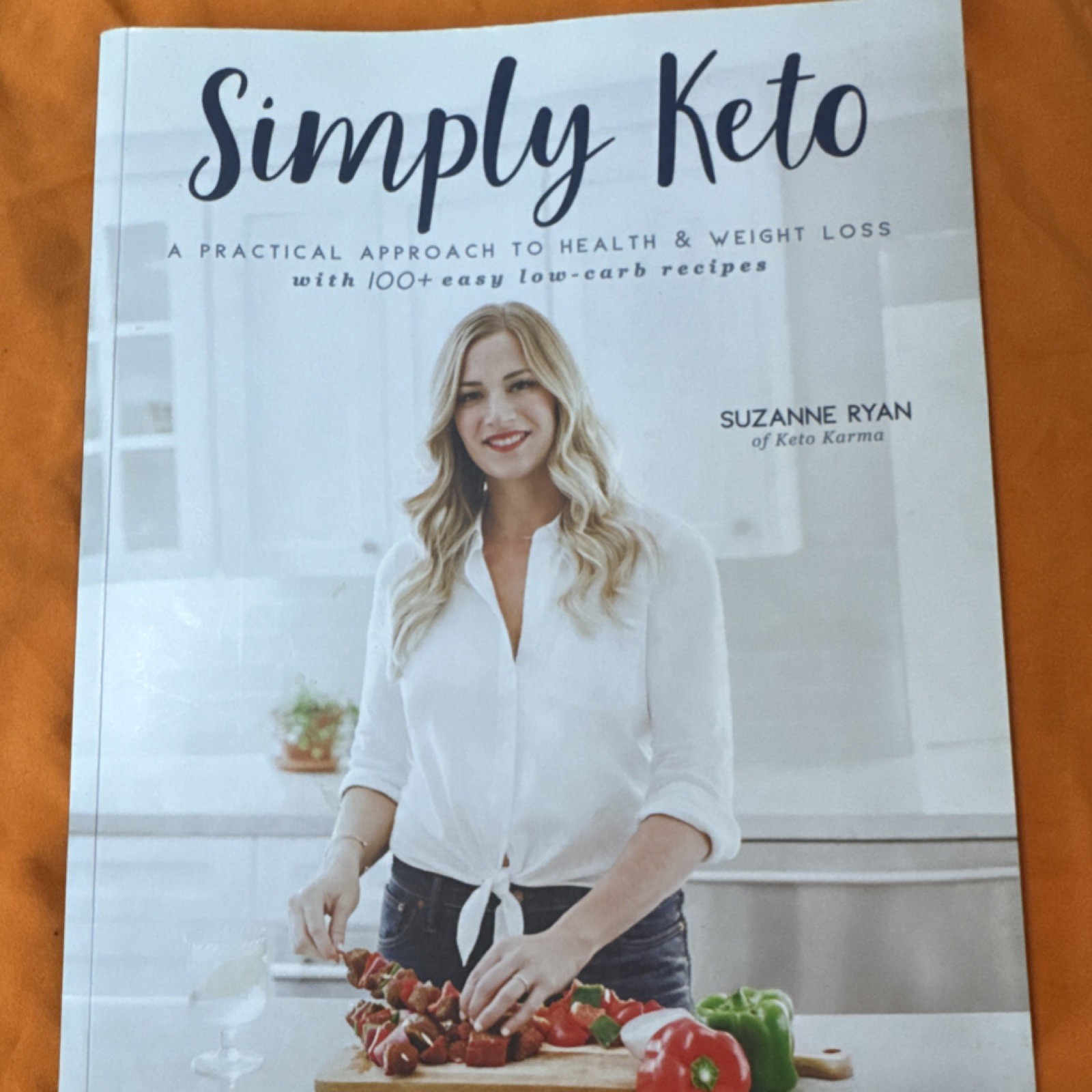 Simply Keto by Suzanne Ryan Paperback Cookbook on Low-Carb & Weight Loss