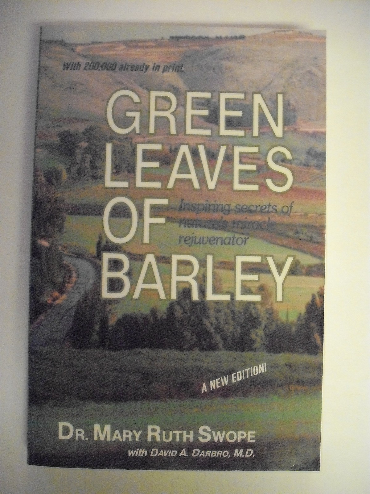 Green Leaves of Barley – paperback Swope, Mary R.