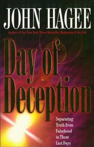 Day Of Deception – Paperback By Hagee, John – GOOD