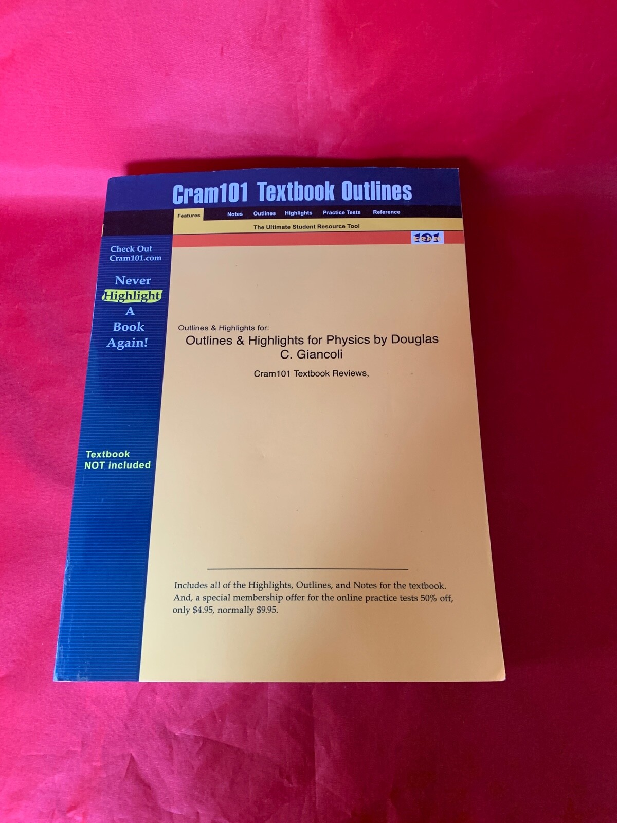Cram 101: Outlines and Highlights for Physics by Douglas C Giancoli