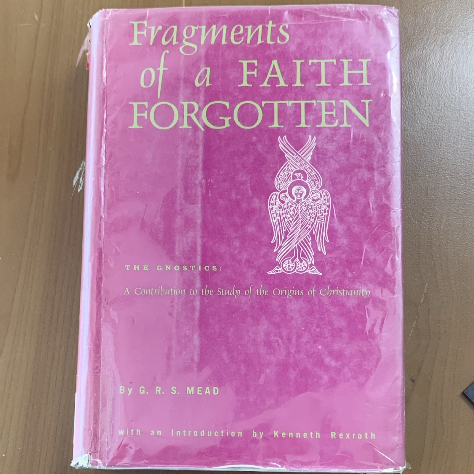 G. R. S. Mead Fragments of a Faith Forgotten Hardcover DJ Ex-Lib Gnostics