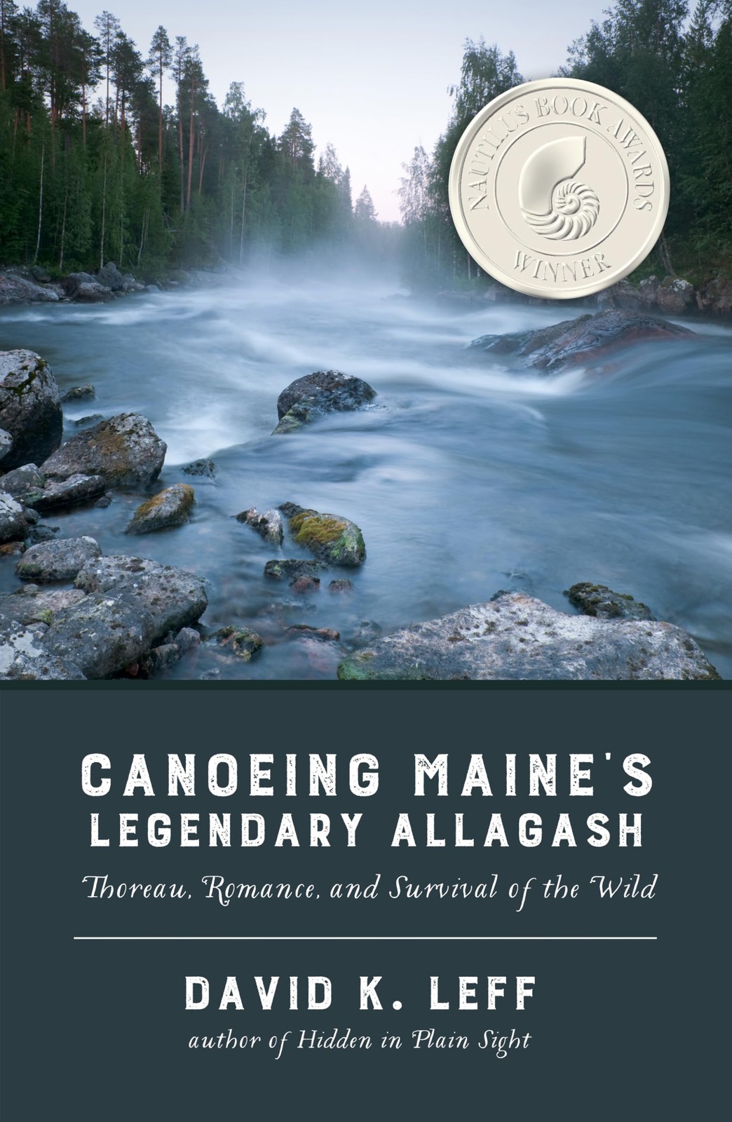 Canoeing Maine’s Legendary Allagash: Thoreau, Romance, and Survival of the W…