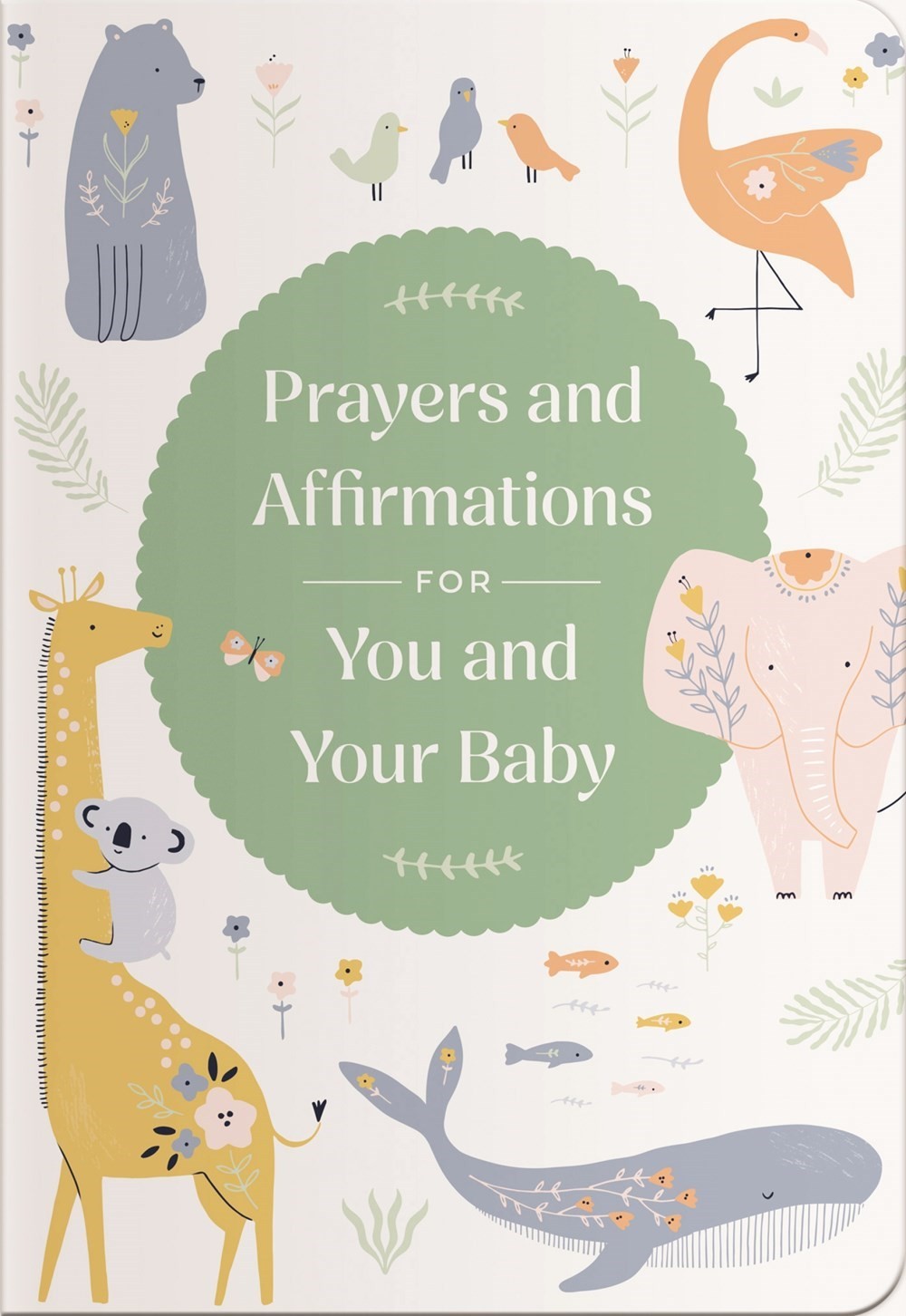 Prayers & Affirmations For You & Your Baby-Flex Cover