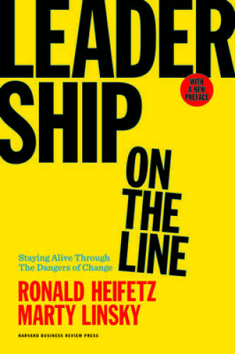 Leadership on the Line, With a New Preface: Staying Alive Through th – VERY GOOD
