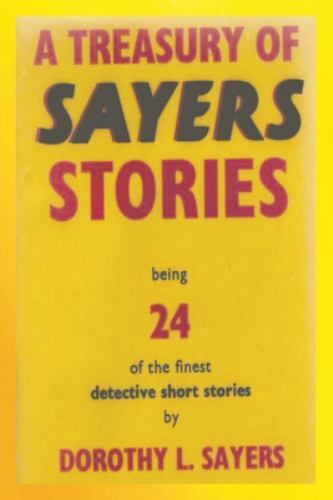 A Treasury of Sayers Stories by Dorothy L Sayers (paperback)