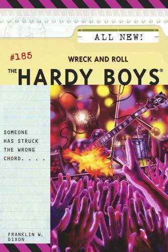 Wreck and Roll (The Hardy Boys #185) by Dixon, Franklin W.