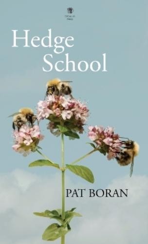 Pat Boran Hedge School (Hardback) (UK IMPORT)