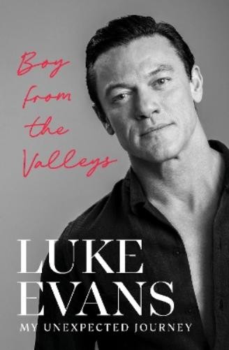 Luke Evans Boy From the Valleys (Hardback) (UK IMPORT)