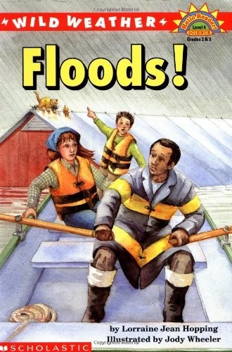 Wild Weather: Floods! (Hello Reader…, Hopping, Lorrai