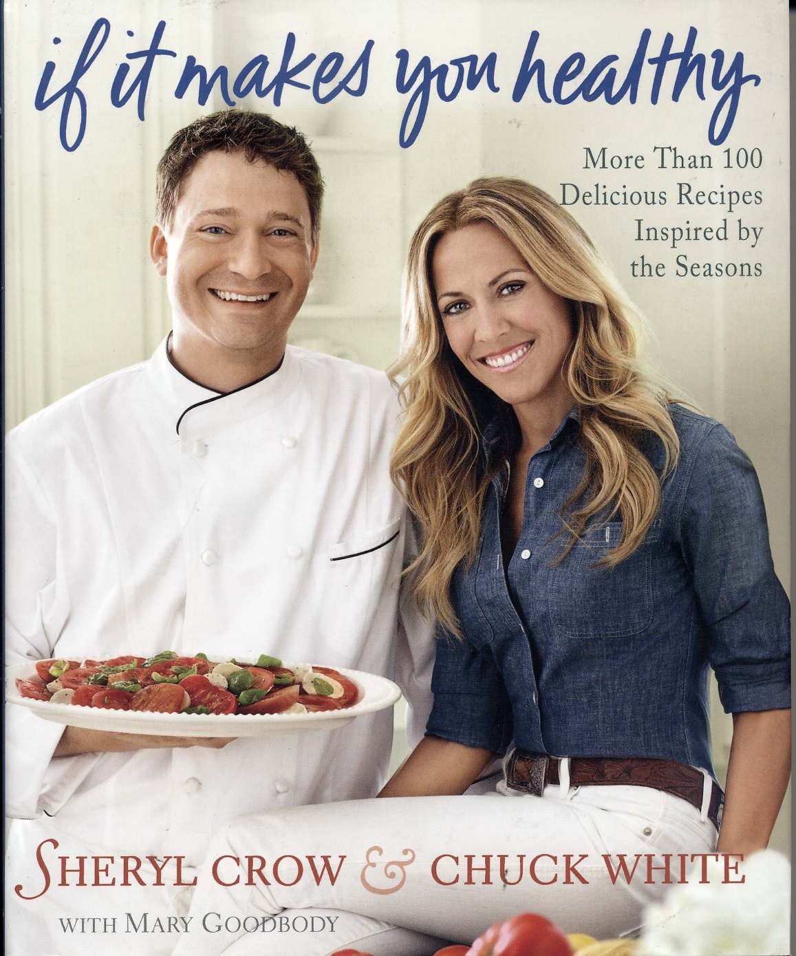 If It Makes You Healthy: More Than 100 Delicious Recipes Inspired by the Sea…