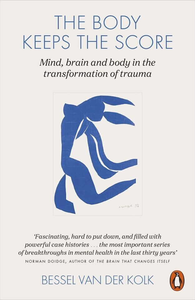 The Body Keeps the Score Brain Mind and Body New Stock Fast Shipping