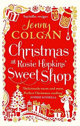Christmas at Rosie Hopkins Sweetshop – Paperback By Colgan, Jenny – GOOD