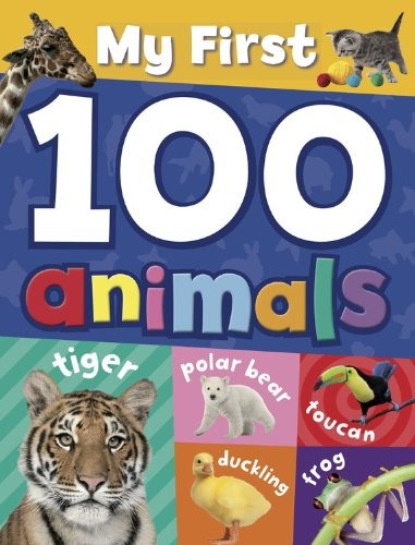 My First 100 Animals – Ticktock – Good – See condition notes